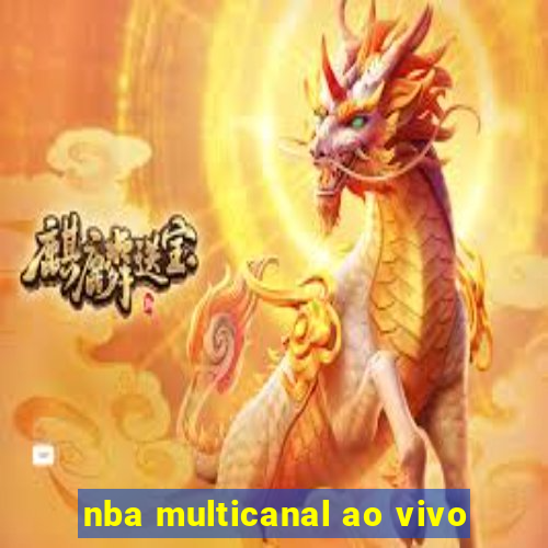 nba multicanal ao vivo